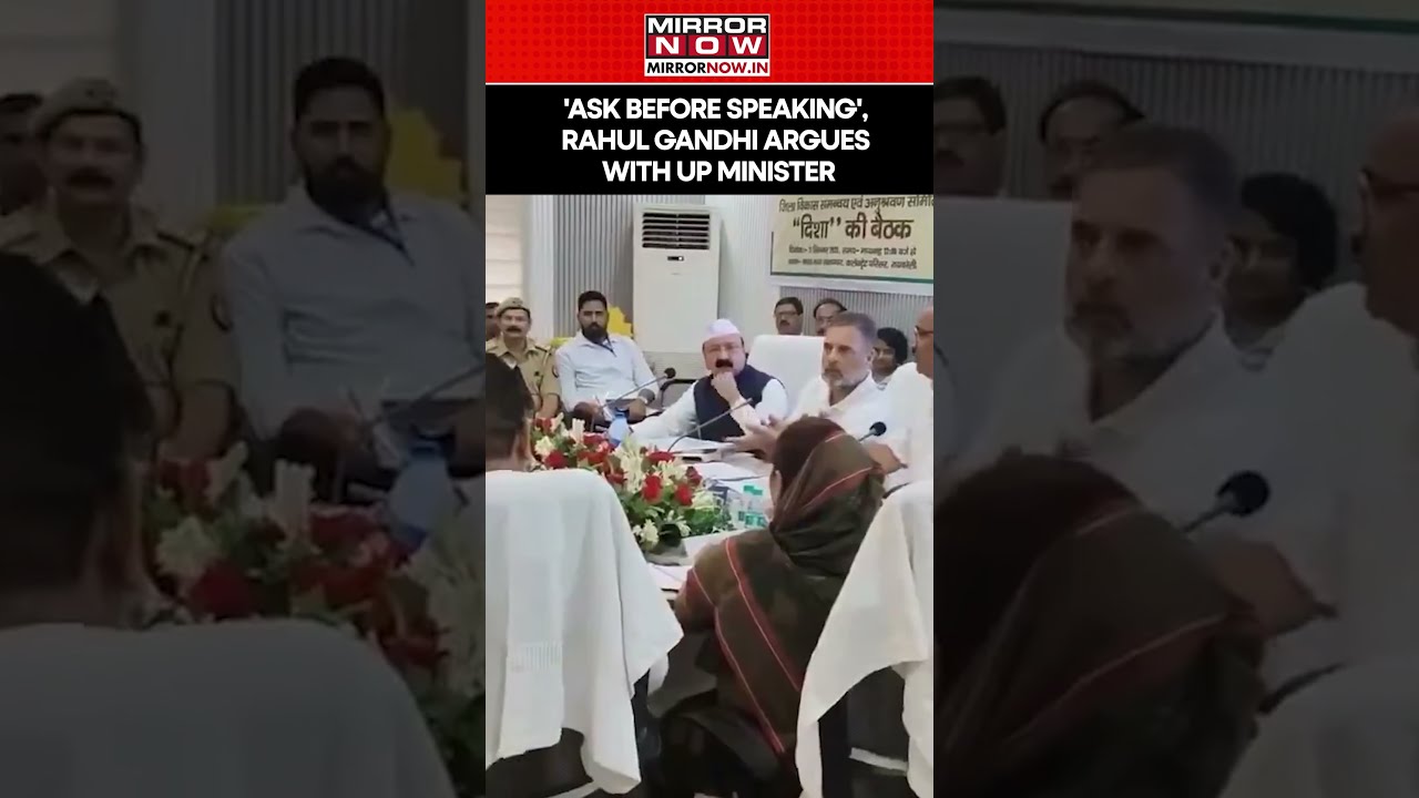 Rahul Gandhi Argues With Minister During A Meeting MPs And MLAs Amethi Rae Bareli Watch