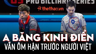 TUNG CÚ A-BĂNG KINH ĐIỂN, HOÀNG TỬ BI-A VẪN ÔM HẬN TRƯỚC TAY CƠ SỐ 1 VIỆT NAM