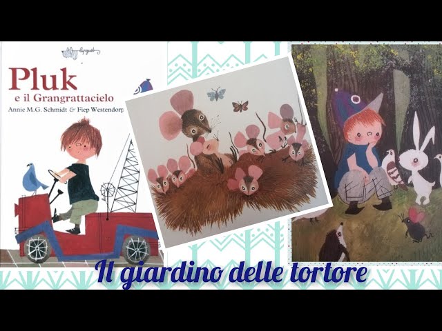 Pluk e il Grangrattacielo - Il giardino delle tortore. Lupoguido edizioni 