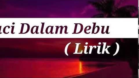 Suci Dalam Debu Versi Reggae ( Lirik vidio)