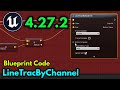 Unreal Engine 4.27.2 LineTracByChannel Blueprint Code How to use LineTracByChannel Blueprint In UE4