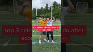 TOP 3 Celebrations to do after scoring in Lacrosse #shorts