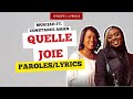 Morijah (ft. Constance Aman) - Quelle Joie (Paroles)