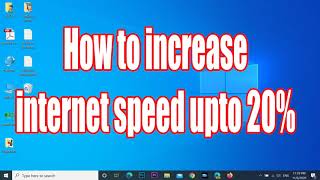 How to Increase Internet Speed up to 20% screenshot 5