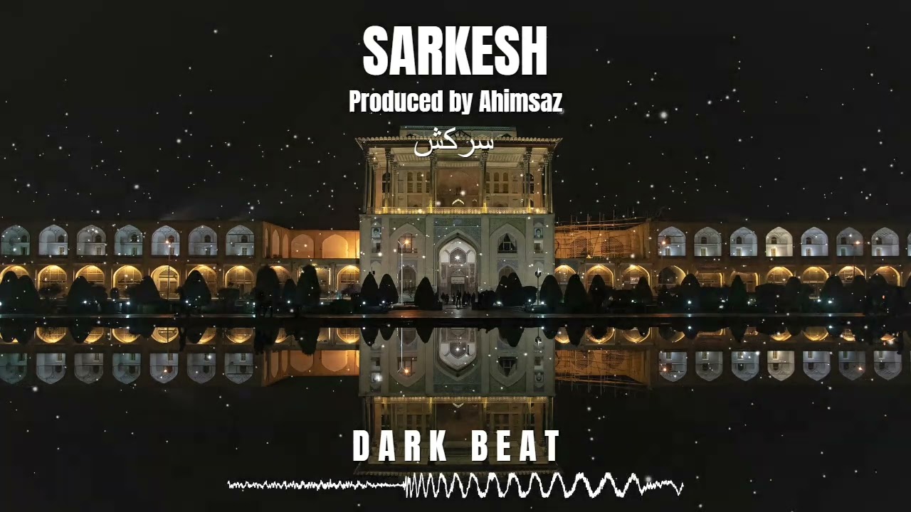 Dark Persian Drill Beat - "Sarkesh"