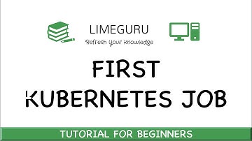 How To Create Kubernetes Job | Submit Kubernetes Job Yaml Using Kubectl (Hands-on Tutorials)