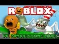 Annoying orange plays  roblox dr zombies slime slide
