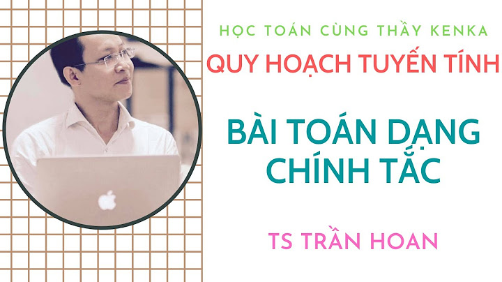 Bài toán qui hoạch tuyến tính dạng chính tắc năm 2024