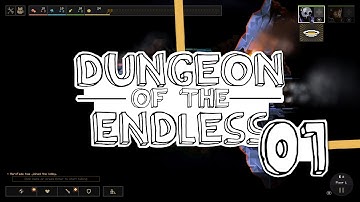 Welcome to Fail, Population Us - Dungeon of the Endless - Let