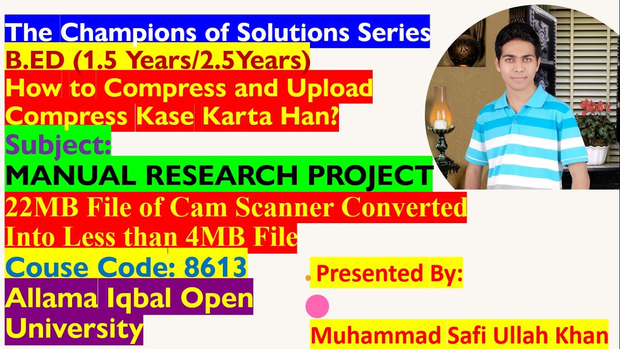 How to Compress & Upload | 8613 Manual Research Project | To 5MB from ...
