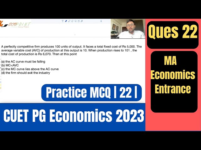 AC, AVC, MC |Cost Theory | CUET PG Economics 2023 | CUET MA Economics Entrance 2023 | PGPQ44 | Q22 |