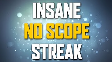 Insane No Scope Streak!!!