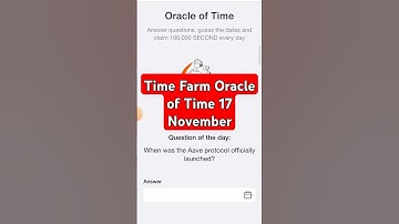 Time Farm Answer Today | Time Farm Oracle of Time 17 November | Time Farm Oracle Question of the day