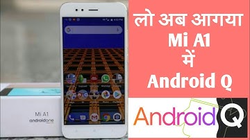 Mi a1 Android Q update | mi a1 Android pie update | Android Q update milga...? | Hindi | DG