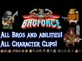 Broforce all Bros! All abilities and movie references!