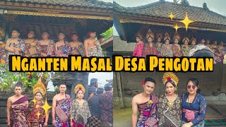 Tradisi Unik Nganten Masal Desa Pengotan - 17 September 2025