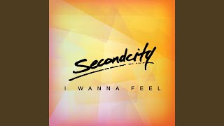 Download Lagu I Wanna Feel (Extended Mix) MP3