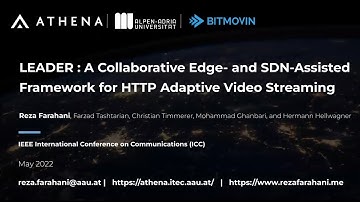 LEADER: A Collaborative Edge- and SDN-Assisted Framework for HTTP Adaptive Video Streaming