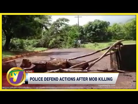 Police Defend Actions After Mob Killing | TVJ News - May 8 2022