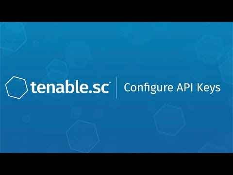 Configure API Keys in Tenable.sc