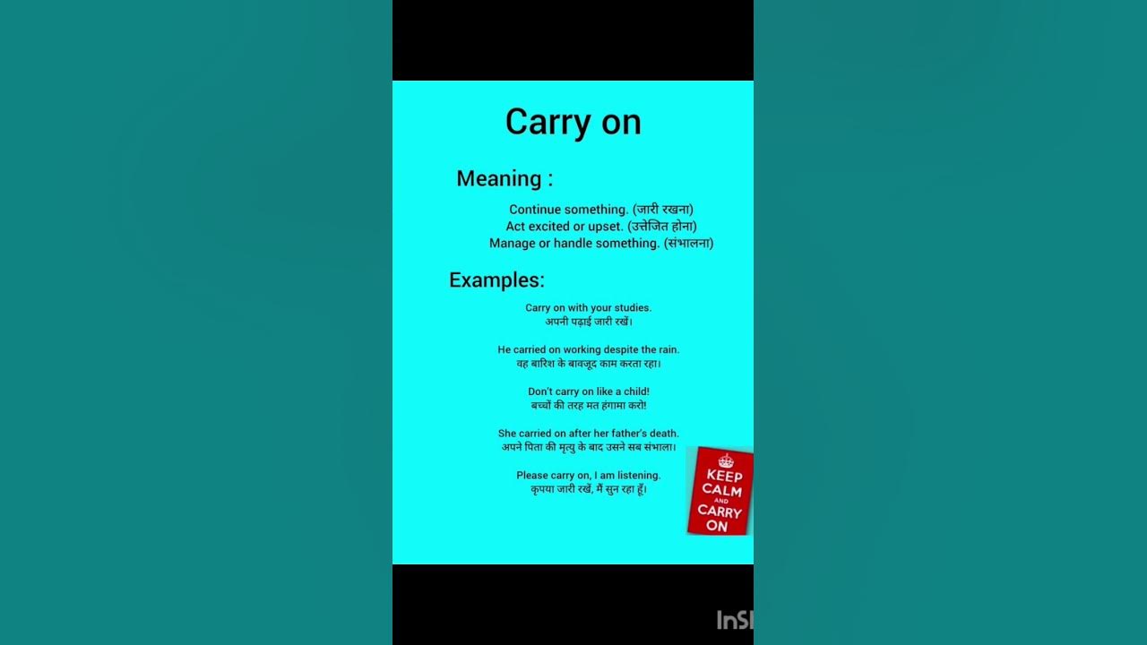 Carry On Meaning And Examples english englishgrammar motivational carry-on-meaning-and-examples-english-englishgrammar-motivational