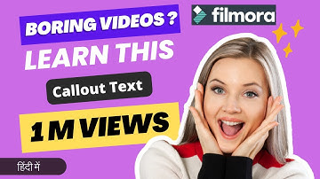 Create Callout In Filmora 12 | Callout बनाना सीखें | Callout Text | Callout Titles | In Hindi