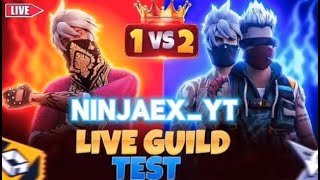 Ninjaex_yt Guild Test In Live🔴#freefire#custom#live#ff#guildtest#mobile#gameplay#nonstop gaming