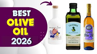Top 5 Best Olive Oils In 2026