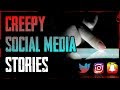 7 TRUE Scary Social Media Stories | #TrueScaryStories