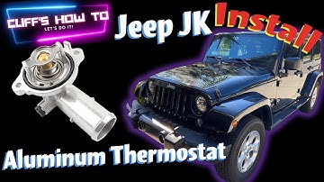 Jeep JK Thermostat Replacement w/ Aluminum Housing