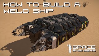 Space Engineers - How to Build an Atmospheric Weld Ship & Updating the Midas Blueprint.