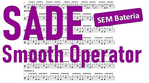 Smooth Operator - Sade SEM BATERIA (Drum Sheet Music - Partitura de Bateria)