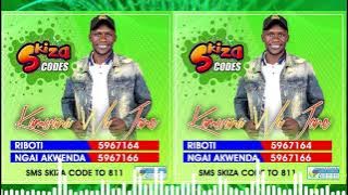 KAMWANA WA JANE - Riboti (Sms Skiza 5967164 to 811)