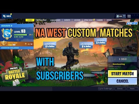 Fortnite Custom Matchmaking With Subscribers NA West ... - 480 x 360 jpeg 47kB