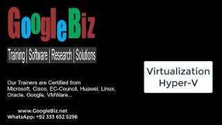 Virtualization - Microsoft Hyper-V - An Introduction