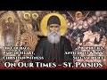 On Our Times - St Paisios the Athonite
