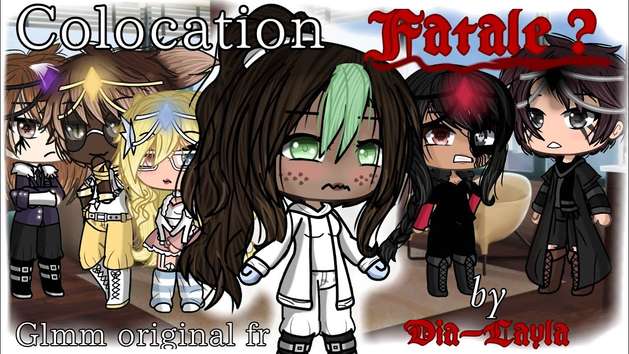 Colocation Fatale ? // GLMM original fr // by Dia-Layla