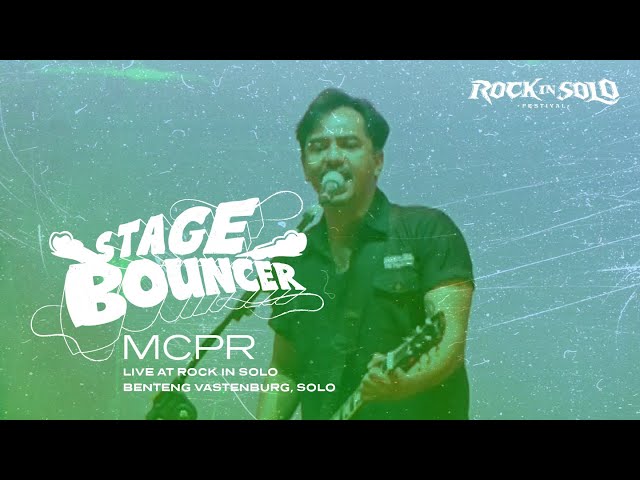 MCPR - STAGE BOUNCER (Live at Rock In Solo 2023) HQ Audio class=