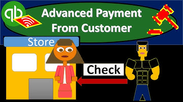 Advanced Payment From Customer 8.30 QuickBooks 2020