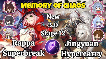 E0S0 Rappa Superbreak & E0S0 Jingyuan Hypercarry New Memory of chaos stage 12 clear / Hsr