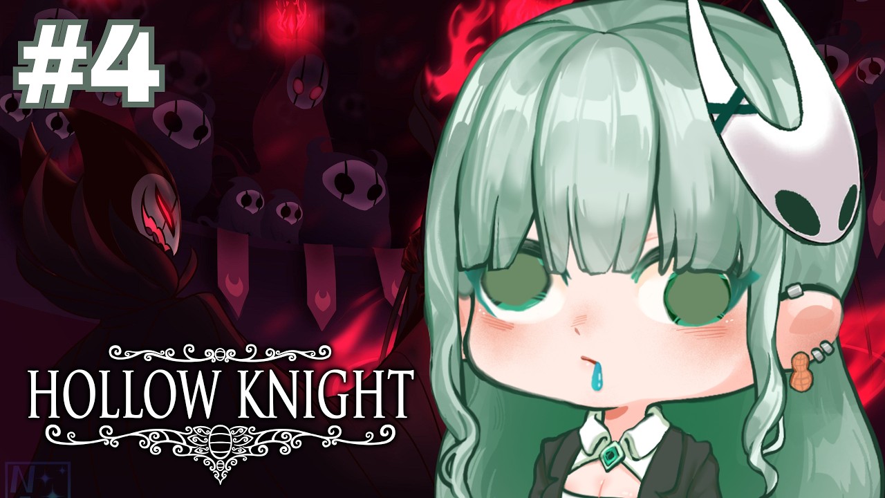 【Hollow Knight】GET GOOOOOOOOOO | #4