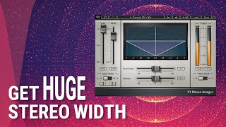 How to Quickly Get HUGE Stereo Width in Mixes