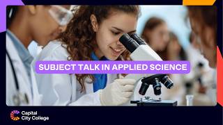 Subject Talk | Applied Science