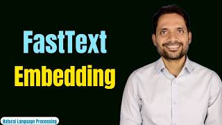 FastText Embedding for Rare (OOV) Words | Explained with Example | FastText Vs GloVe Vs Word2Vec
