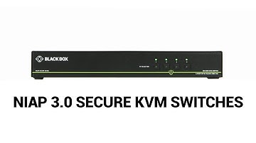 NIAP 3.0 Secure KVM Switches: Combat Cyber Threats At The Desktop | Black Box®