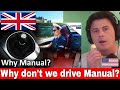 American Reacts Why are manual cars popular in the UK and Europe