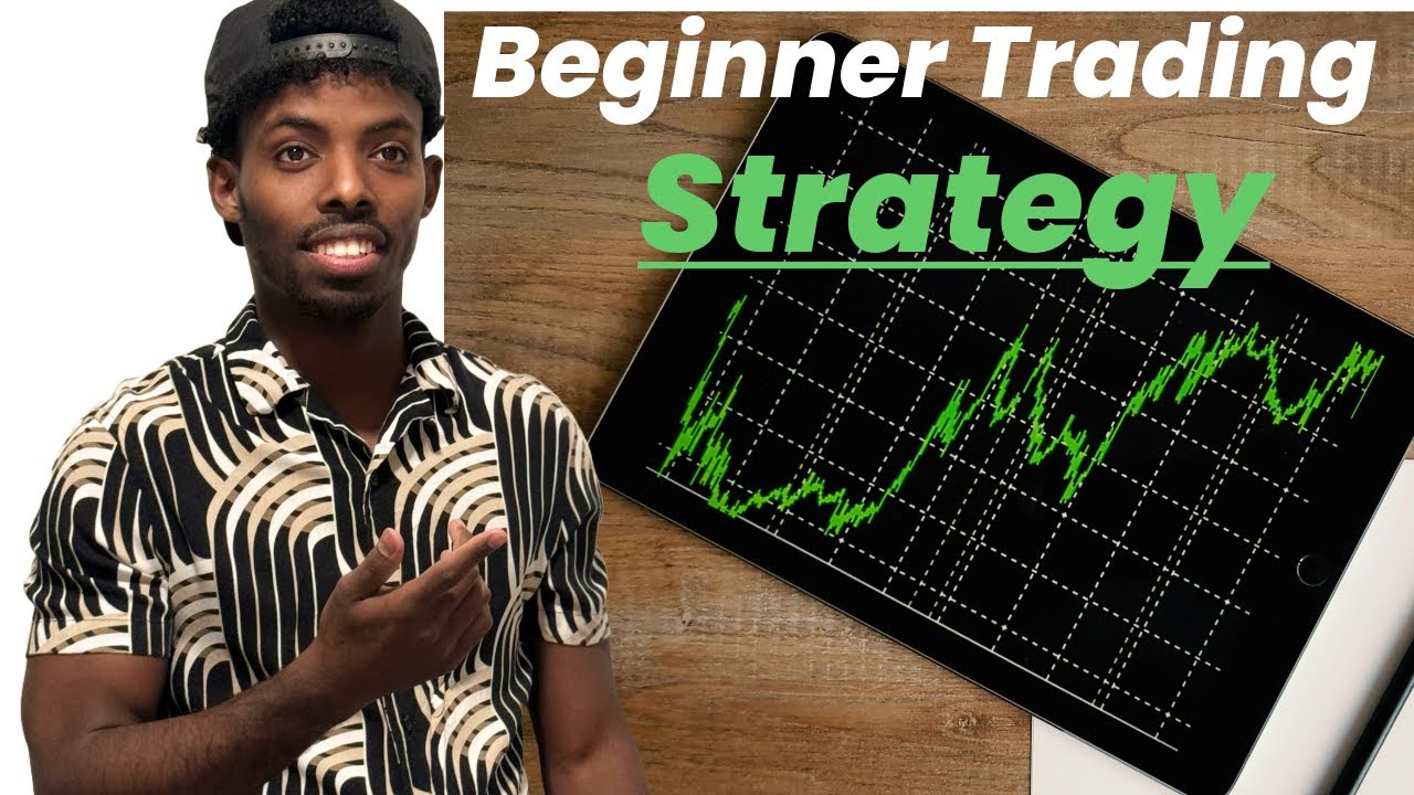 Simple Trading Beginner Strategy Trading (MUST WATCH) - YouTube