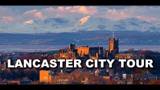 LANCASTER A HISTORIC TOUR