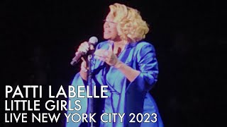 Patti LaBelle | Little Girls | Live New York 2023