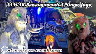 Sangar Sound System Horeg Bawang Merah  Feat Singo Joyo